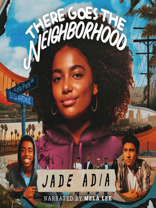 Title details for There Goes the Neighborhood by Jade Adia - Available